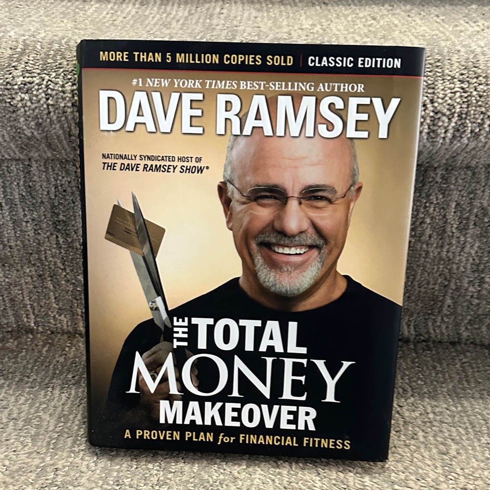 The Total Money Makeover Book by Dave Ramsey